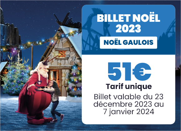 Réserver un billet pour Noël Gaulois